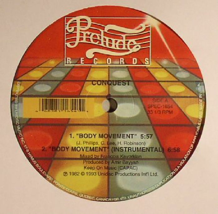 CONQUEST / BODY MOVEMENT / GIVE IT TO ME (IF YOU DON'T MIND)