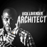 VICK LAVENDER / ARCHITECT (CD)