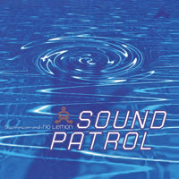 SOUND PATROL / SWEETENED NO LEMON - EXPANDED EDITION (3LP)