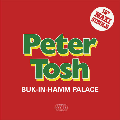 PETER TOSH / BUK-IN-HAMM PALACE -RSD LIMITED-