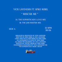 VICK LAVENDER / RESCUE ME (feat. SPIKE REBEL)