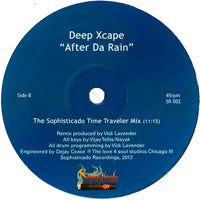 DEEP XCAPE / AFTER DA RAIN