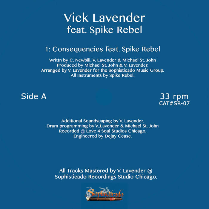 VICK LAVENDER / CONSEQUENCIES EP (feat. SPIKE REBEL)