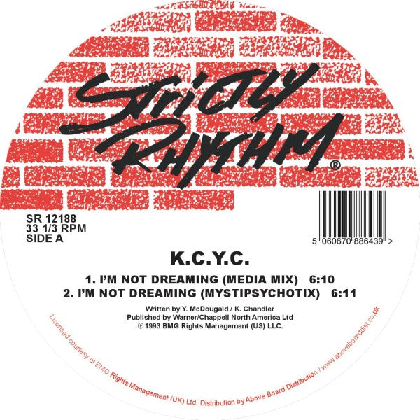 K.C.Y.C. (KERRI CHANDLER) / I'M NOT DREAMING / SIDE BY SIDE