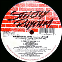 Hardrive: 2000 Feat. Lynae – Never Forget (When You Touch Me)