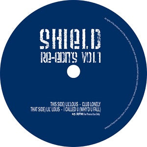 LIL LOUIS / SHIELD RE-EDITS VOL.1