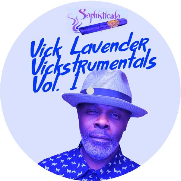VICK LAVENDER / VICKSTRUMENTALS VOL. 1