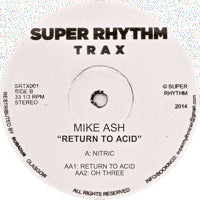 MIKE ASH / RETURN TO ACID