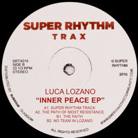 LUCA LOZANO / INNER PEACE EP