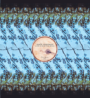 MYELE MANZANZA / LOVE IS WAR FOR MILES