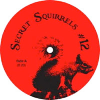 SECRET SQUIRRELS / SECRET SQUIRRELS #12