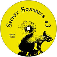 SECRET SQUIRRELS / SECRET SQUIRRELS #3