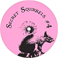 SECRET SQUIRRELS / SECRET SQUIRRELS #4