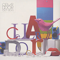 IDJUT BOYS / CELLAR DOOR