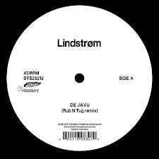 LINDSTROM / DE JAVU (RUB' N TUG REMIX)