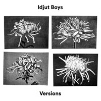 IDJUT BOYS / VERSIONS (LP)