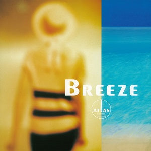 ATLAS / BREEZE (LP)