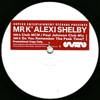 MR K ALEXI SHELBY / CLUB MCM