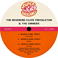 THE REVEREND CLEVE FRECKLETON / THE SINNERS / WORLD GONE CRAZY