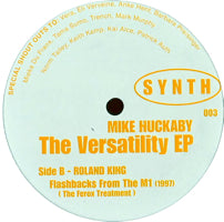 MIKE HUCKABY / THE VERSATILITY EP