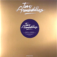 TWO ARMADILLOS / GOLDEN AGE THINKING (PART 4 - THE BONUS)