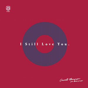CARROLL THOMPSON / BEAT SUNSET / I STILL LOVE YOU (7 inch)