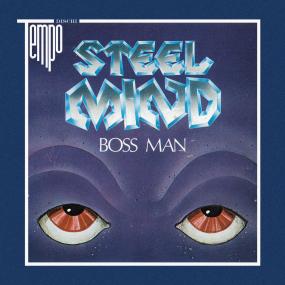 STEEL MIND / BOSS MAN