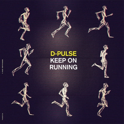 D-PULSE / KEEP ON RUNNING