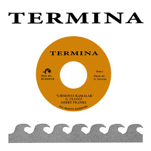 GERRY FRANKE / CHIROYLI KAMALAK (7 inch)