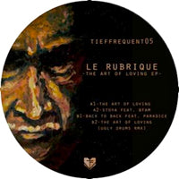 LE RUBRIQUE / THE ART OF LOVING (inc. UGLY DRUMS RMX)