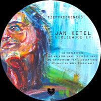 JAN KETEL / GIRLIEWOOD EP