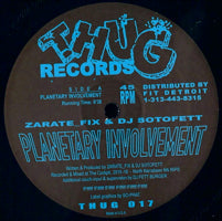 ZARATE FIX / DJ SOTOFETT / PLANETARY INVOLVEMENT