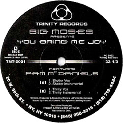 BIG MOSES / YOU BRING ME JOY