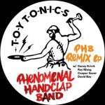 THE PHENOMENAL HANDCLAP BAND / PHB REMIX EP (inc. DANNY KRIVIT / RAY MANG REMIXES)