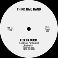 THIRD RAIL BAND / KEEP ON DANCIN