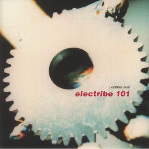ELECTRIBE 101 / ELECTRIBAL SOUL (LP)