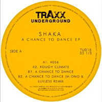 SHAKA / A CHANCE TO DANCE EP