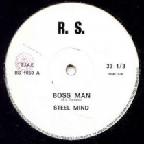 STEEL MIND / BOSS MAN