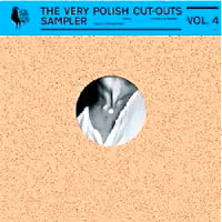 VA / THE VERY POLISH CUT OUTS SAMPLER VOLUME 4