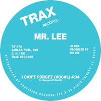 MR. LEE / I CAN'T FORGET