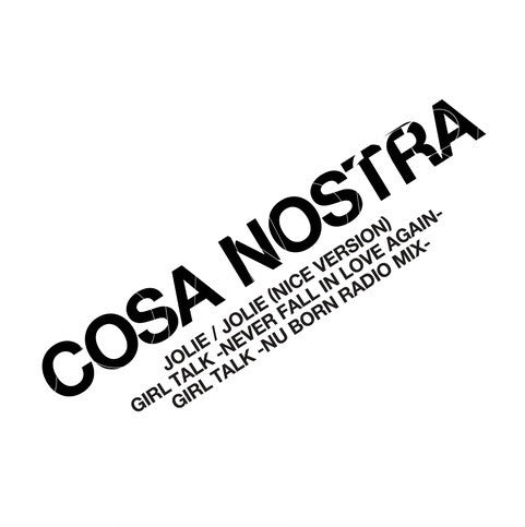 COSA NOSTRA / JOLIE / GIRL TALK〜NEVER FALL IN LOVE AGAIN〜