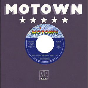 COMMODORES / THE GAP BAND / GIRL, I THINK THE WORLD ABOUT YOU / OUTSTANDING (7 inch)