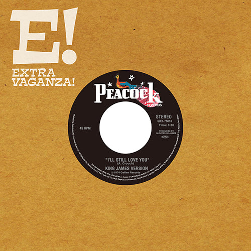 KING JAMES VERSION / MARK CAPANNI / I'LL STILL LOVE YOU / I BELIEVE IN MIRACLES (7 inch)