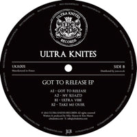 Ultra Knites – Got To Release EP