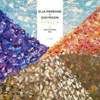 ELIA PERRONE + GIGI MASIN / STELLA EP (INCL. JUJU & JORDASH REMIX)