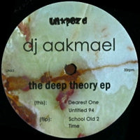 DJ AAKMAEL / THE DEEP THEORY EP