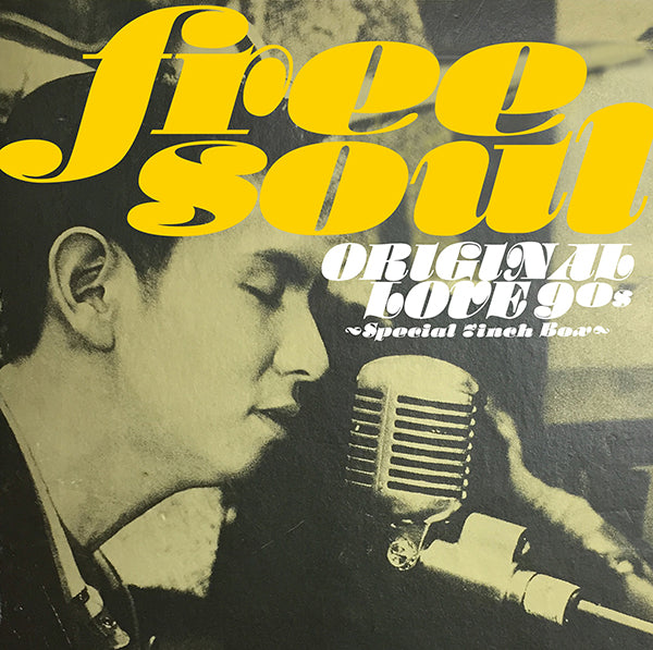 ORIGINAL LOVE / FREE SOUL ORIGINAL LOVE 90S 〜 SPECIAL 7INCH BOX (8 x 7 inch)