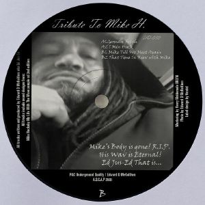 DJ JUS-ED / TRIBUTE TO MIKE H