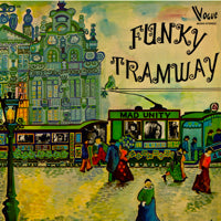 JANKO NILOVIC / FUNKY TRAMWAY (LP)