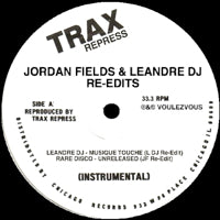 JORDAN FIELDS & LEANDRE / RE-EDITS / LARRY LEVAN INFLUENCED DISCO DUBS